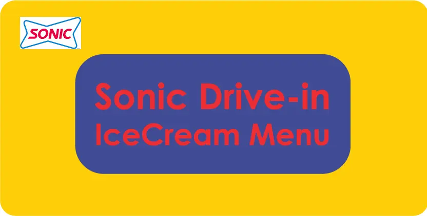 sonic icecream menu